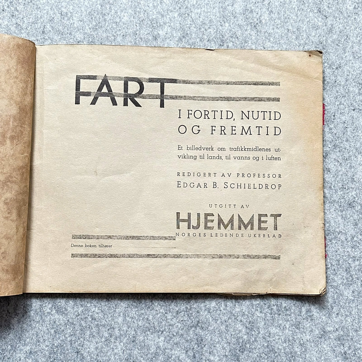 Samlealbum - FART Fortid, Nutid og Fremtid (fra 1935)